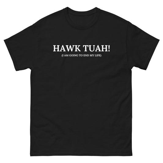 "Hawk tuah!"