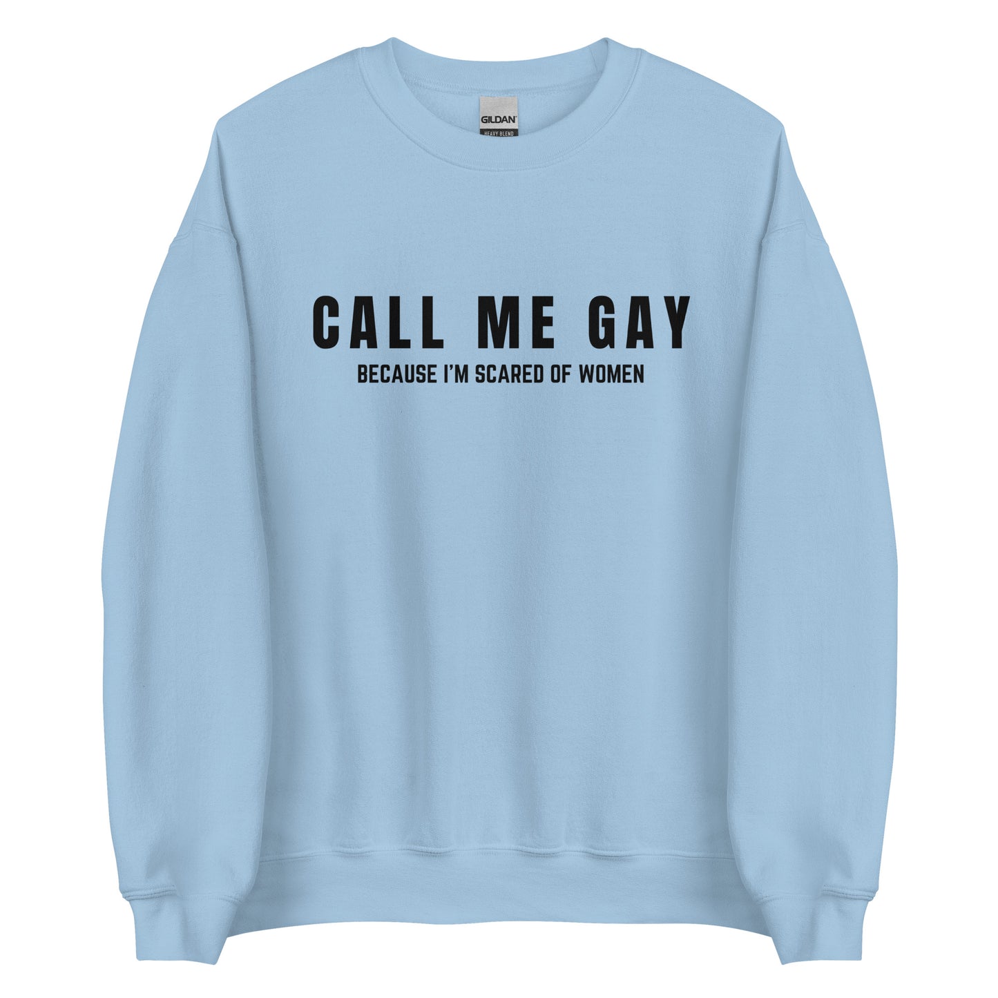 CALL ME GAY